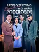 Após o Término, Mimada por Três Irmãos Poderosos cover art