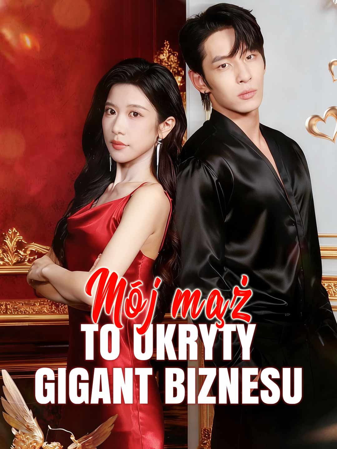 Mój mąż to ukryty gigant biznesu