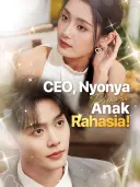 CEO, Nyonya Punya Anak Rahasia! cover art