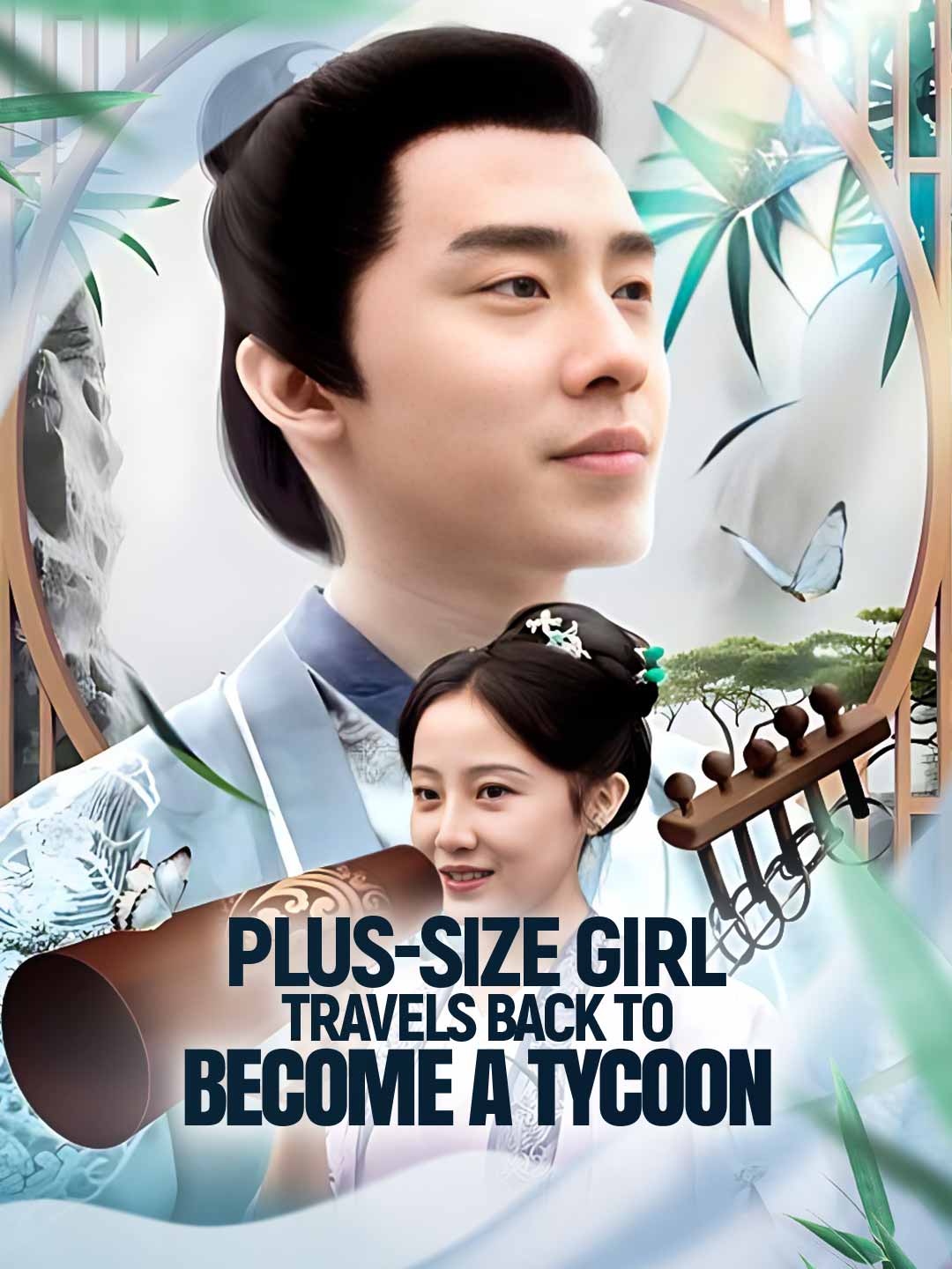 Plus-Size Girl Travels Back to Become a Tycoon cover art