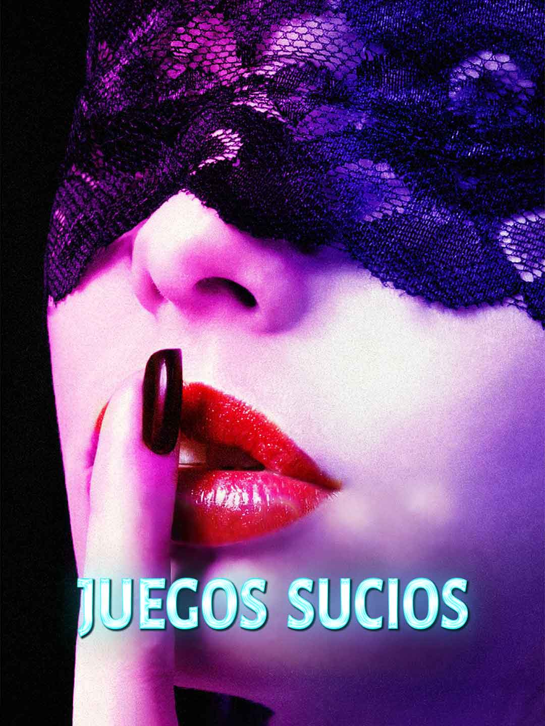 Juegos sucios cover art