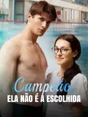 Campeão, ela não é a escolhida cover art