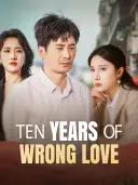 Ten Years of Wrong Love cover art