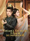 Vingança escarlate, o amor do imperador cover art