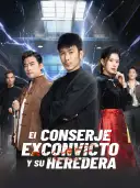 El conserje exconvicto y su heredera cover art