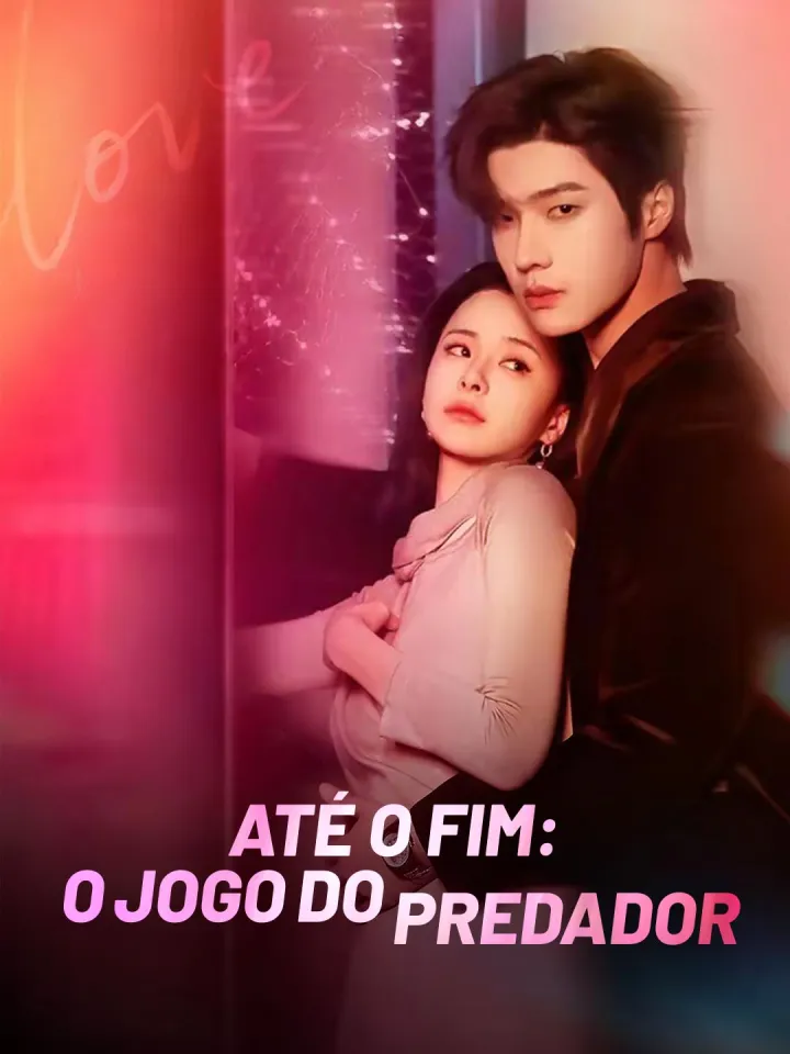 Até o fim: o jogo do predador