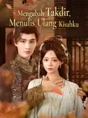 Mengubah Takdir, Menulis Ulang Kisahku cover art
