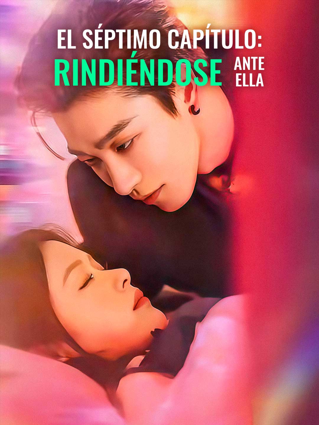El séptimo capítulo: rindiéndose ante ella cover art