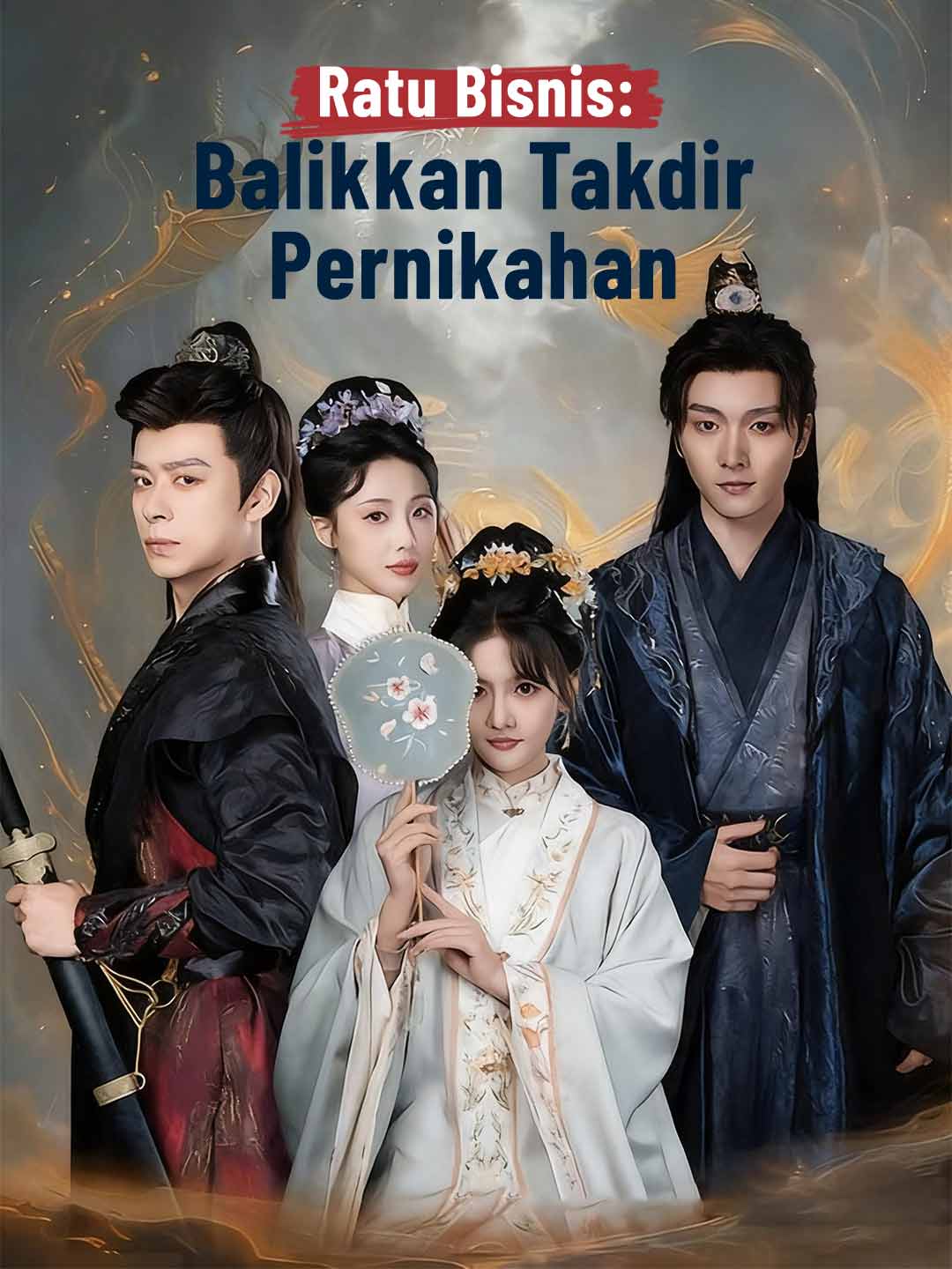 Ratu Bisnis: Balikkan Takdir Pernikahan