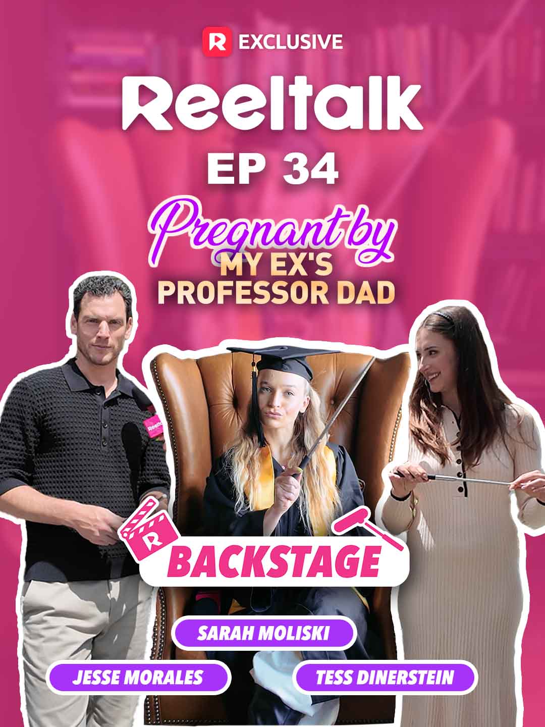 ReelTalk EP 34-Backstage: Pregnant by My Ex's Professor Dad cover art