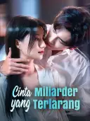 Sampul Cinta Miliarder yang Terlarang