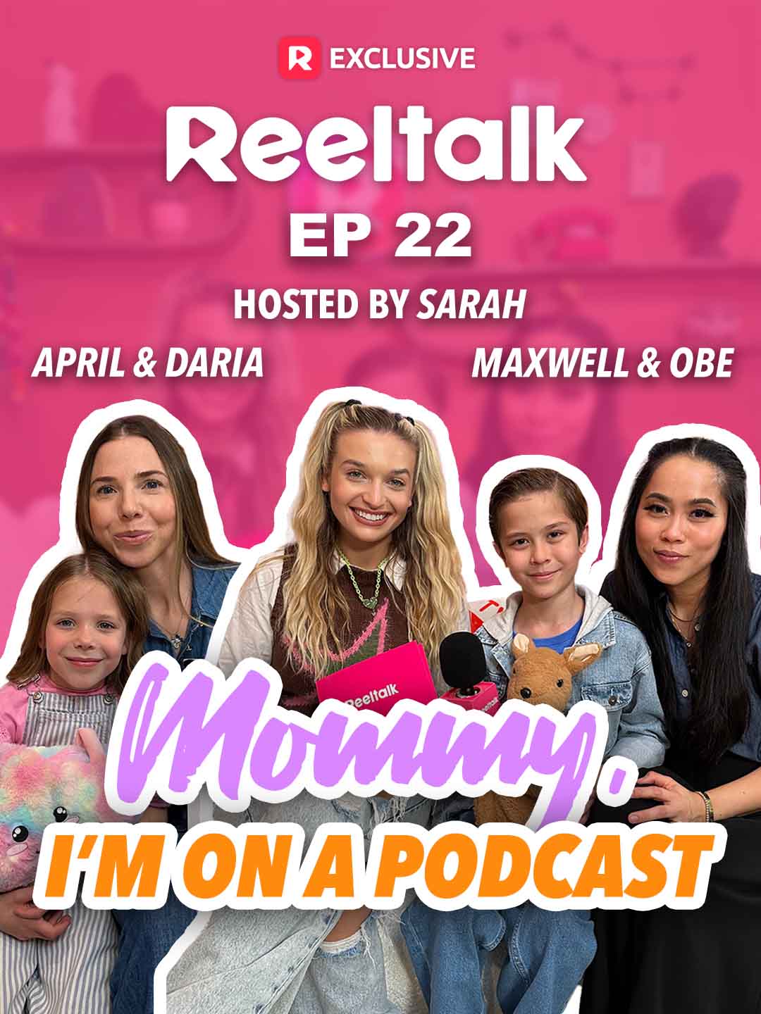 ReelTalk EP22-Mommy, I'm on a Podcast cover art
