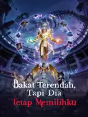 Bakat Terendah, Tapi Dia Tetap Memilihku cover art