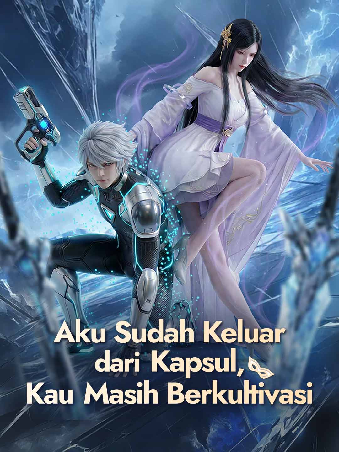 Aku Sudah Keluar dari Kapsul, Kau Masih Berkultivasi