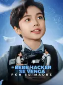 El Bebé Hacker Se Venga por Su Madre cover art
