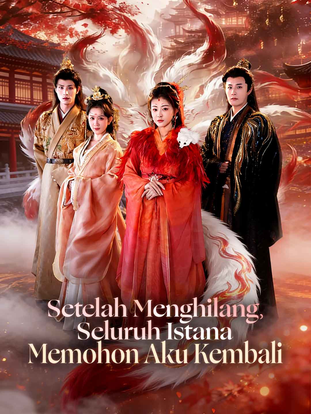 Setelah Menghilang, Seluruh Istana Memohon Aku Kembali cover art