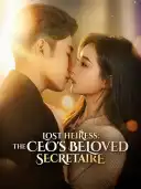 Lost Heiress: The CEO's Beloved Secretaire cover art