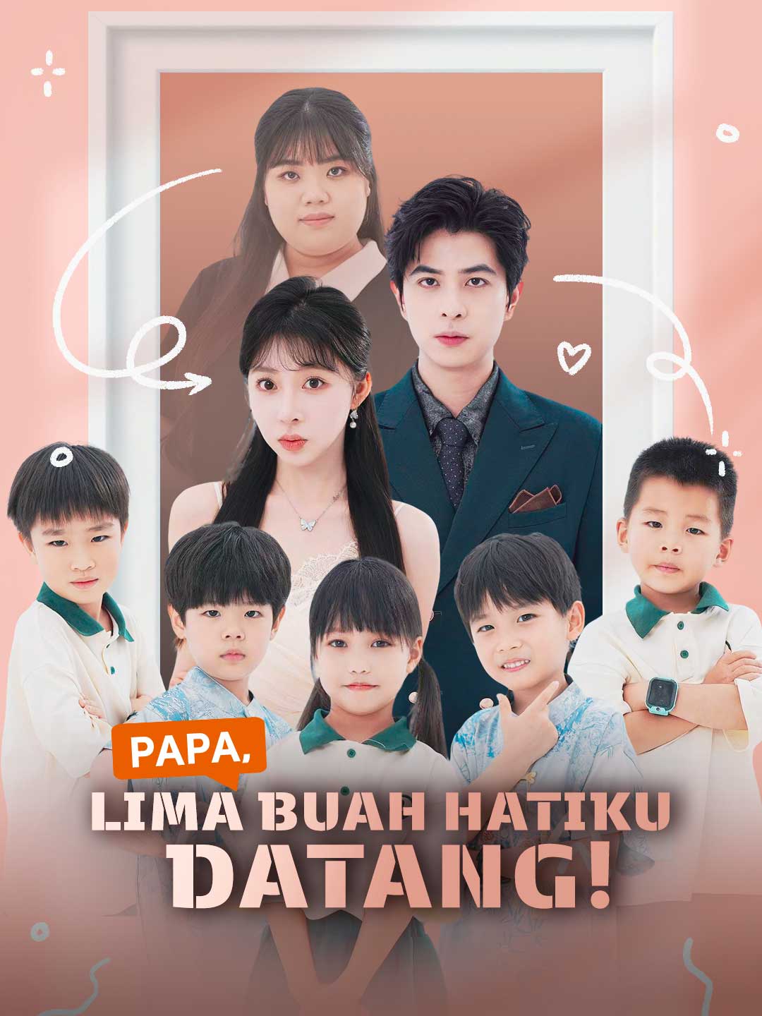 Papa, Lima Buah Hatiku Datang!