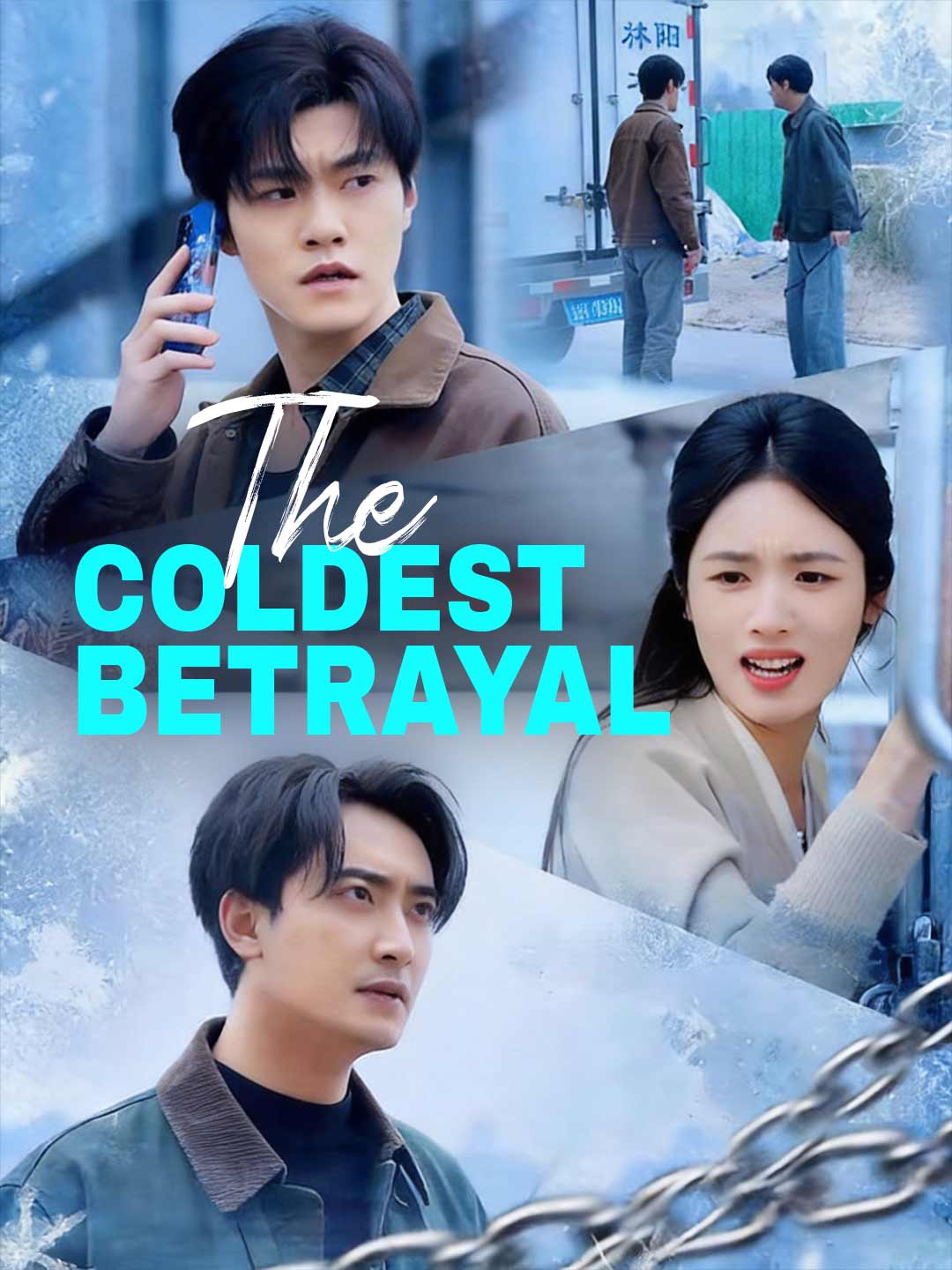 The Coldest Betrayal