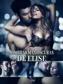 Sombras más oscuras de Elise cover art