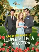 Un millonario cumple mi lista de deseos cover art