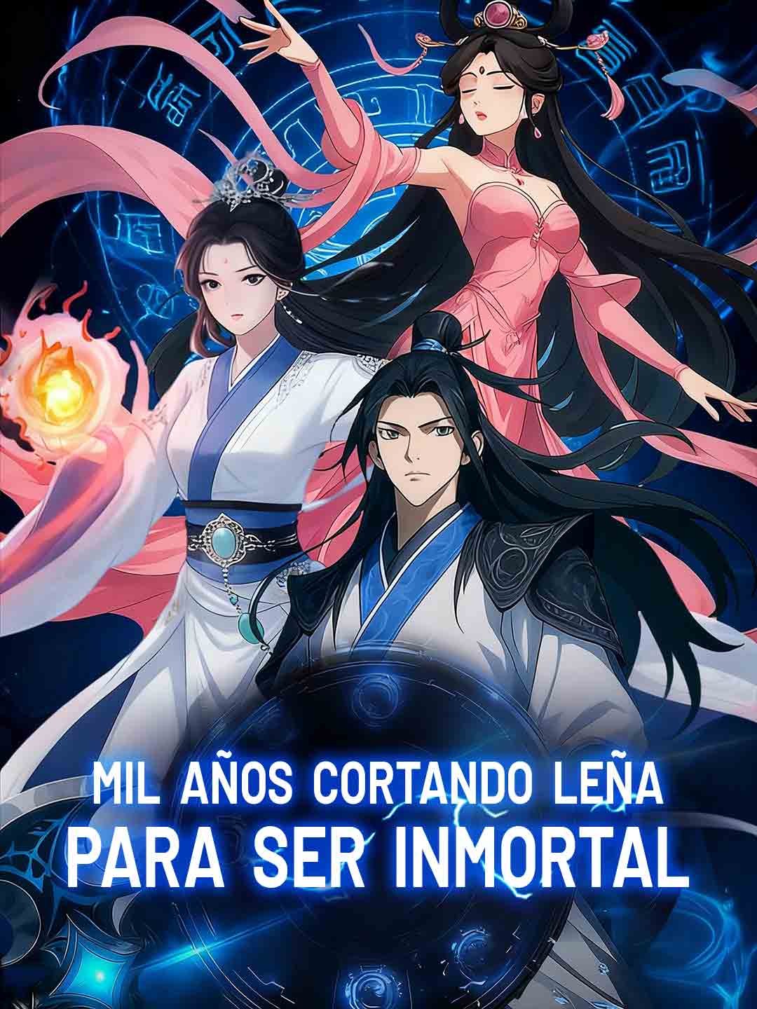 Mil años cortando leña para ser inmortal cover art