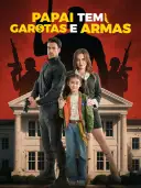 Papai tem garotas e armas cover art