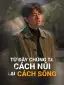 Từ Đây Chúng Ta Cách Núi Lại Cách Sông