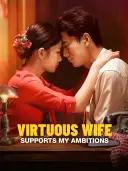 Virtuous Wife Supports My Ambitions cover art