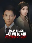 Maaf, Nelson—Kamu Bukan Pilihanku Lagi! cover art