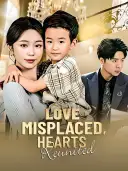 Love Misplaced, Hearts Reunited cover art