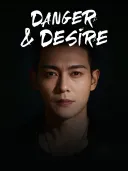 Danger & Desire cover art