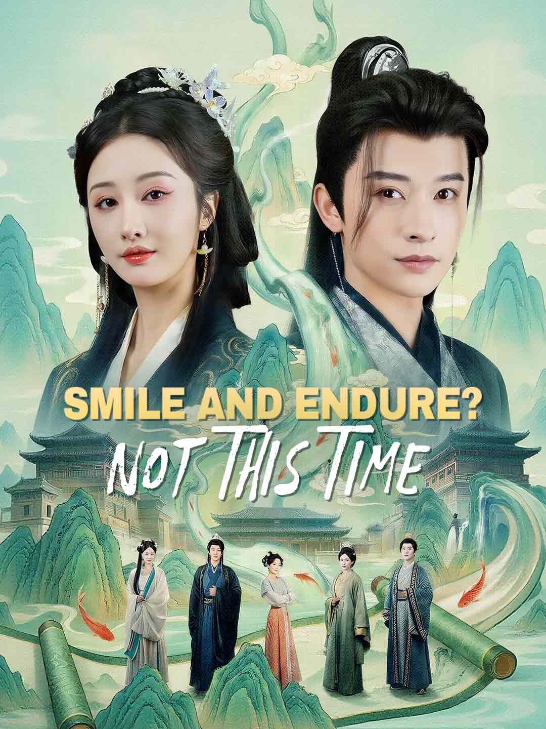 Smile and Endure? Not This Time (English-dubbed)