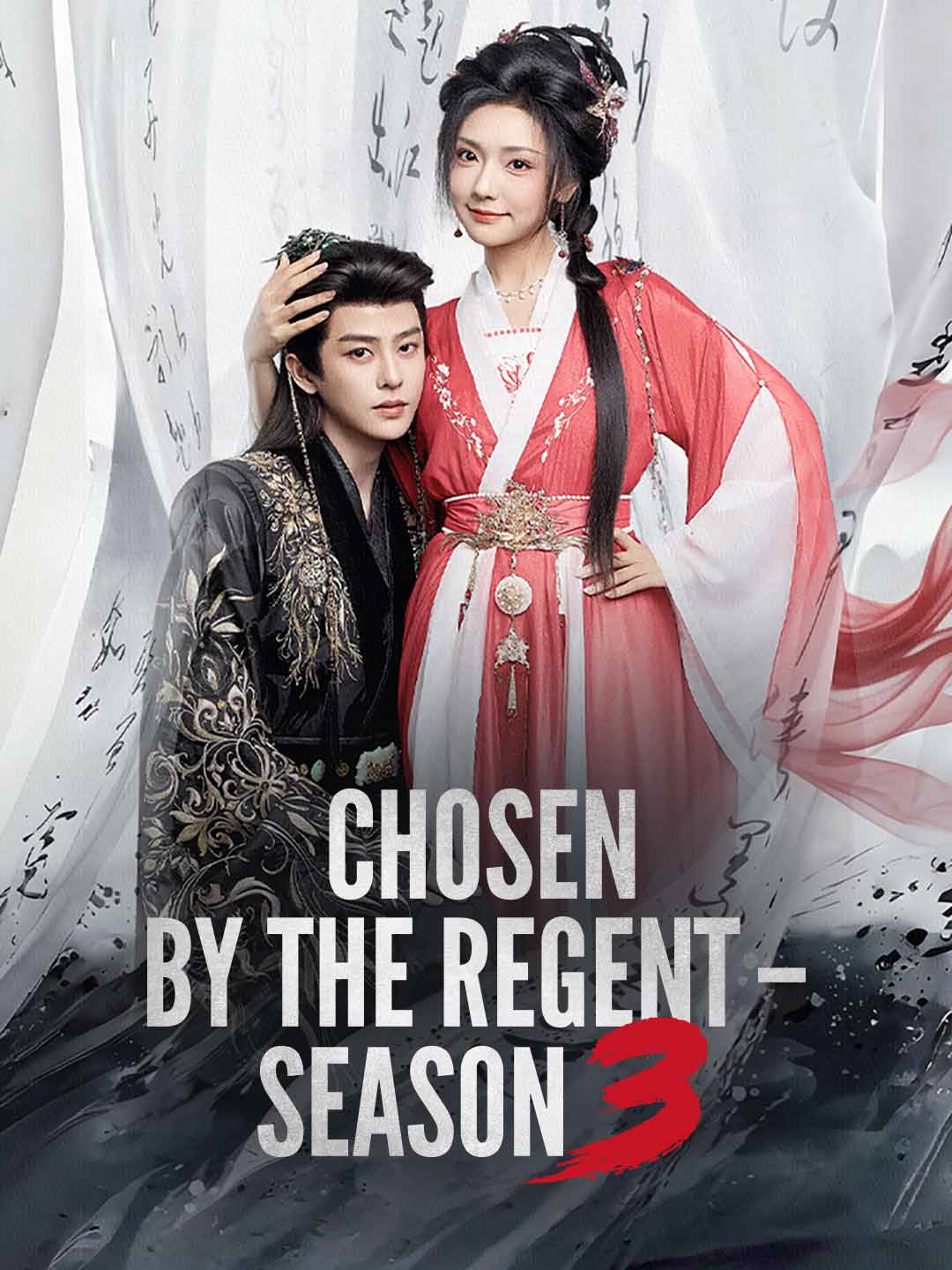 Chosen by the Regent–Season 3