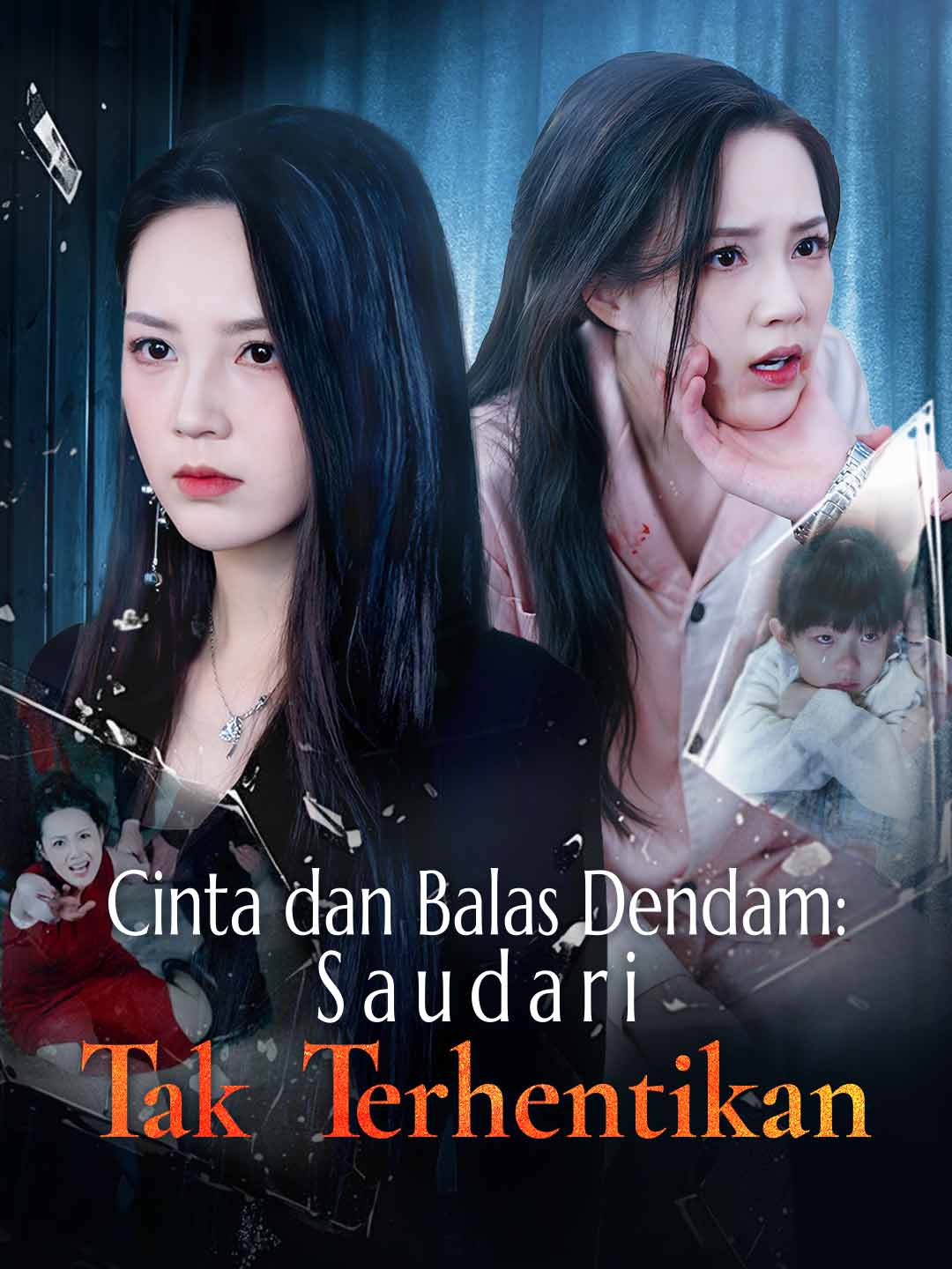 Cinta dan Balas Dendam: Saudari Tak Terhentikan cover art