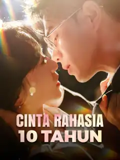 Cinta Rahasia 10 Tahun