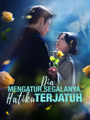 Dia Mengatur Segalanya, Hatiku Terjatuh cover art