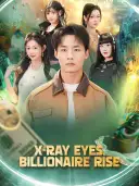X-Ray Eyes, Billionaire Rise cover art