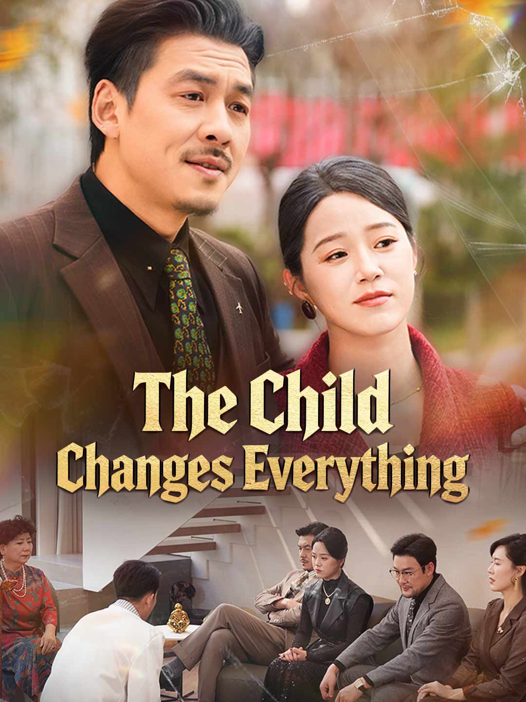 The Child Changes Everything