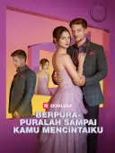 Sampul Berpura-puralah Sampai Kamu Mencintaiku