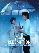Love's Redemption: Her Resounding Comeback cover art