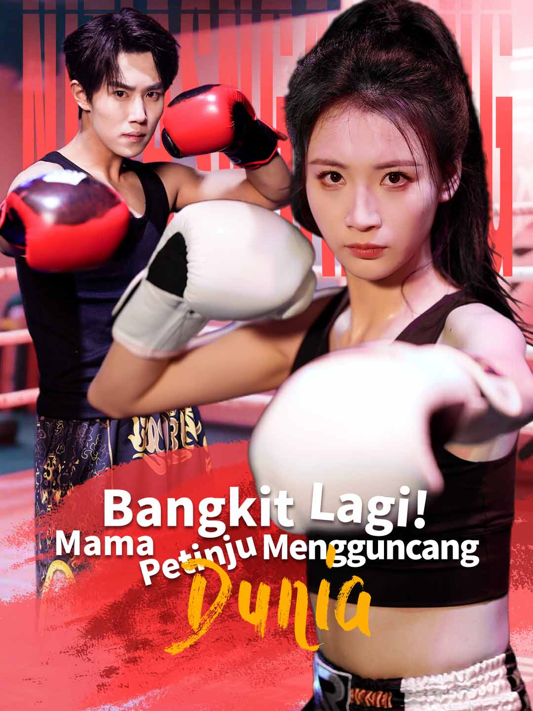 Bangkit Lagi!  Mama Petinju Mengguncang Dunia cover art