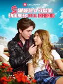 Si amarte es pecado, entonces iré al infierno cover art