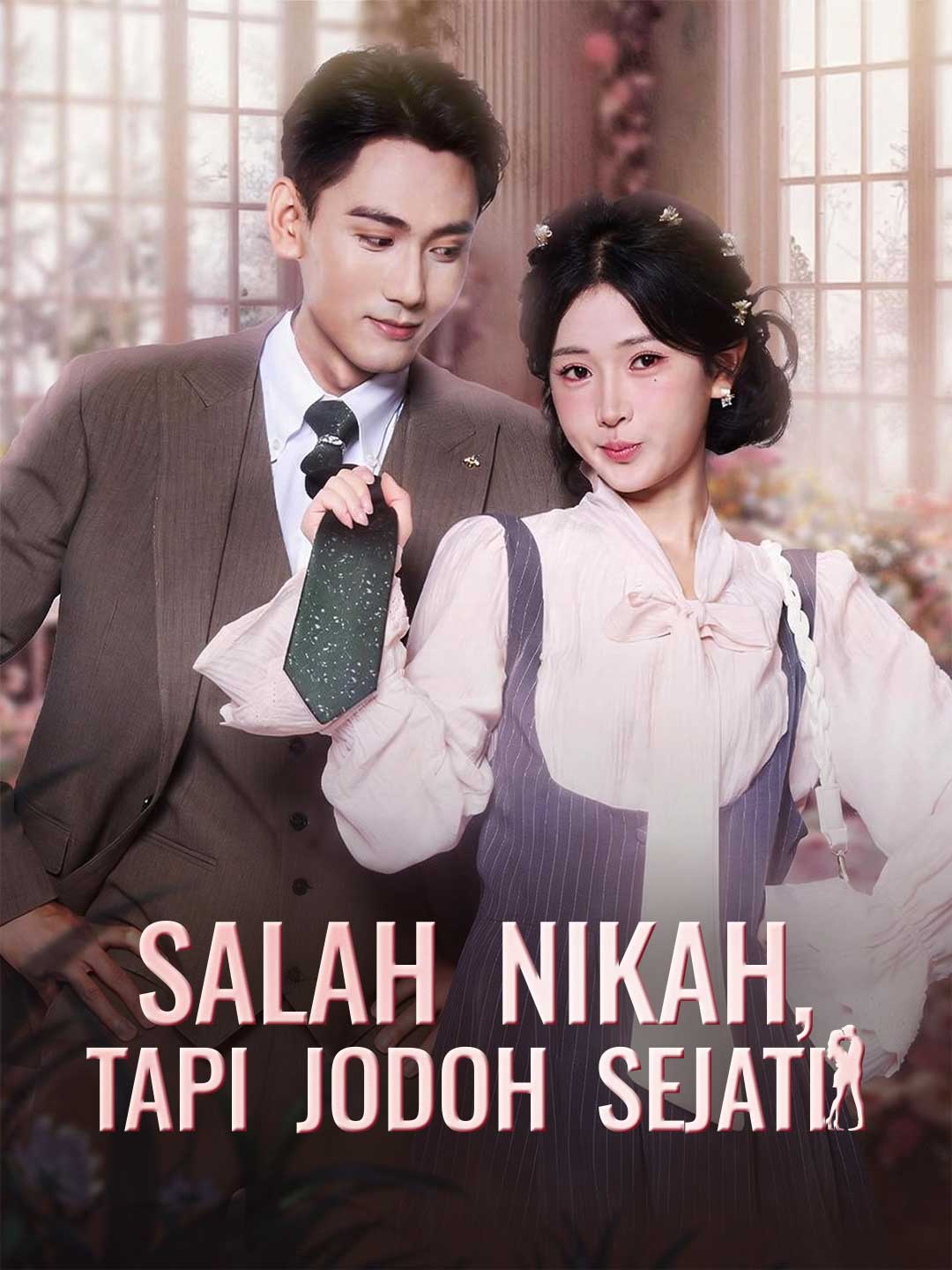 Salah Nikah, Tapi Jodoh Sejati cover art