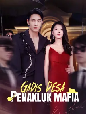 Gadis Desa Penakluk Mafia cover art