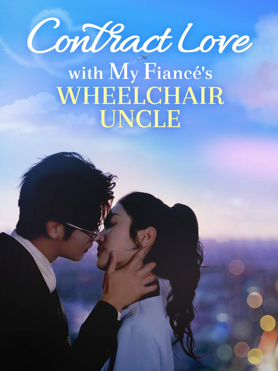 Contract Love with My Fiancé's Wheelchair Uncle cover art