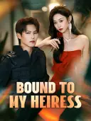Bound to My Heiress cover art