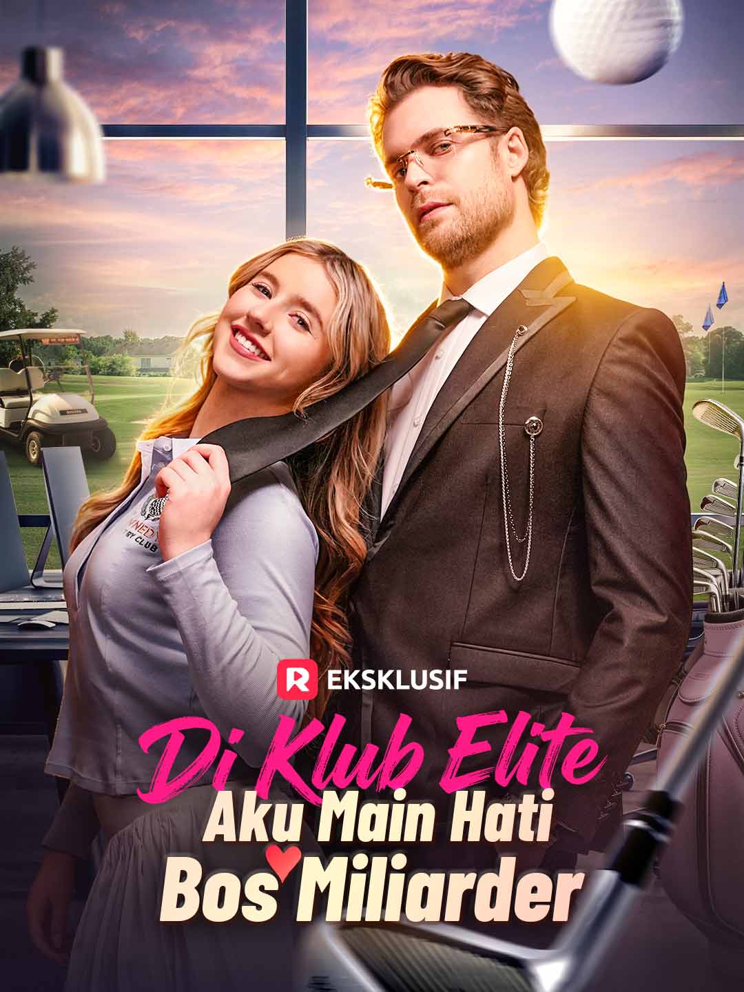 Di Klub Elite, Aku Main Hati Bos Miliarder