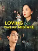 Loving You Was My Mistake cover art