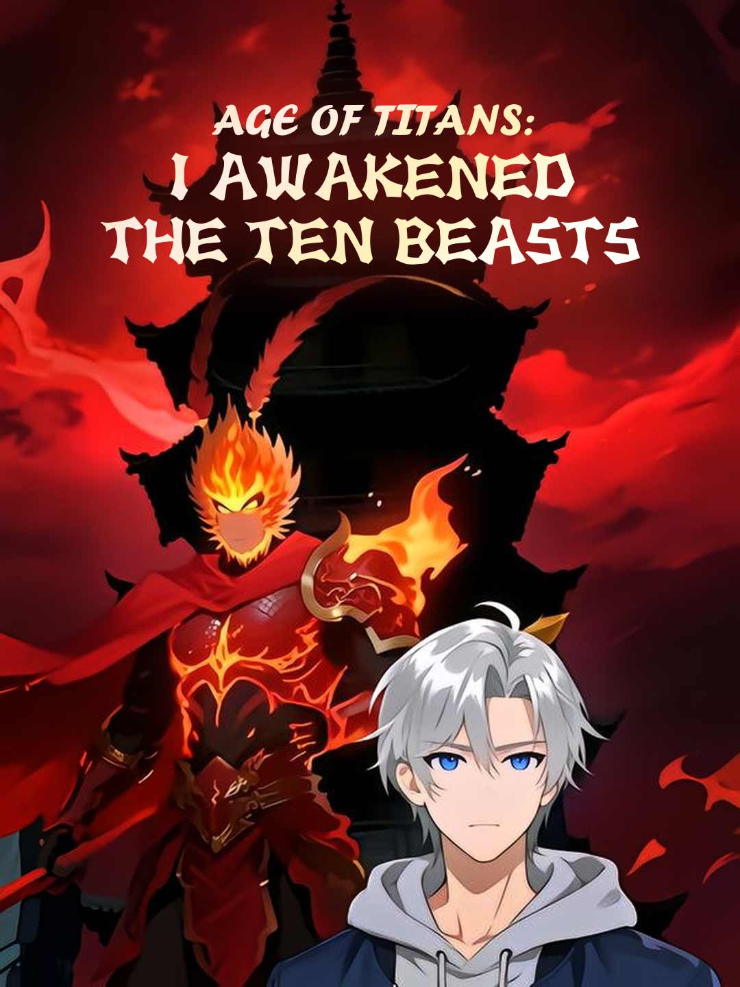 Age of Titans: I Awakened the Ten Beasts